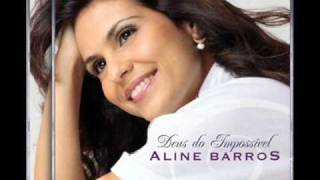 08  Aline Barros  Família [upl. by Viens]