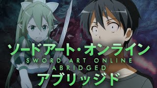 SAO Abridged Parody Episode 02 [upl. by Ailbert7]