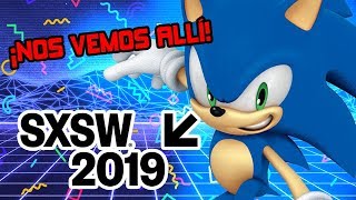 ¡Acompáñame en el el Panel de Sonic en la SXSW [upl. by Suoivatco483]