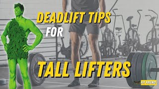 5 Deadlift Tips for TALL Lifters [upl. by Corrina]