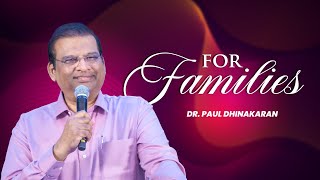 For Families  Dr Paul Dhinakaran [upl. by Eidak]