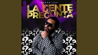 La Gente Pregunta [upl. by Ennaed]