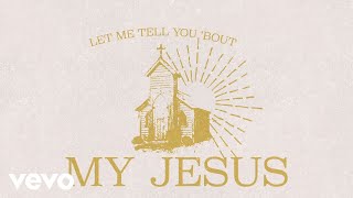 Anne Wilson  My Jesus Official Lyric Video [upl. by Yelsehc]