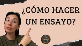 ¿CÓMO HACER UN ENSAYO Concepto y ejemplos  HOW TO DO AN ESSAY [upl. by Ferretti]