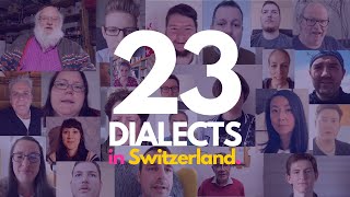 Listen to 23 Swiss German Dialects [upl. by Zoe]