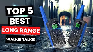 Top 5 Best Long Range Walkie Talkie 2025 [upl. by Aik]