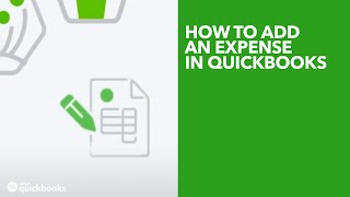 How to add an Expense in QuickBooks [upl. by Aikkin]