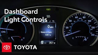 Toyota HowTo Dashboard Light Controls  Toyota [upl. by Nnyrat654]