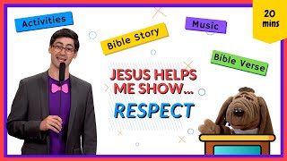 Jesus Helps Me Show Respect Kids Bible Lesson [upl. by Gabbie]