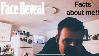 ASMR Face Reveal  Facts About Me [upl. by Vassar]