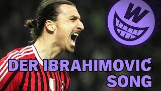 Der IbrahimovićSong [upl. by Dinsdale]