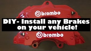 DIY Big Brakes on ANY Vehicle Part 1 [upl. by Yrtnej895]