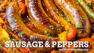 Sausage and Peppers Recipe  Chili Pepper Madness [upl. by Phillis]