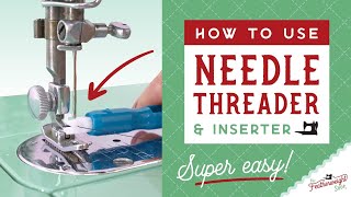 How To Use the Super Easy Machine Needle Inserter amp Threader [upl. by Atnuahc]