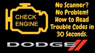 3 Key Turns No Scanner Needed Dodge Check Engine Light Hack [upl. by Shoshanna]