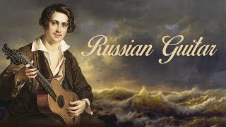 The Russian Guitar 18001850 [upl. by Noevart144]