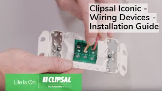 Clipsal Iconic  Wiring Devices  Installation Guide [upl. by Isewk]