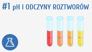 pH i odczyny roztworów 1  Kwasy i wodorotlenki [upl. by Agnizn435]