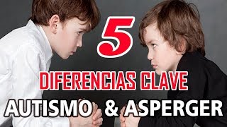 AUTISMO Y ASPERGER LAS 5 DIFERENCIAS CLAVE [upl. by Nobell127]