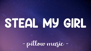 Steal My Girl  One Direction Lyrics 🎵 [upl. by Cherrita]