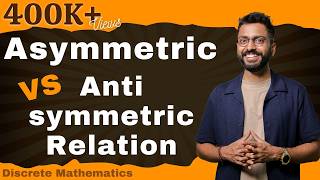 Asymmetric vs Antisymmetric Relation with examples [upl. by Nahseez525]