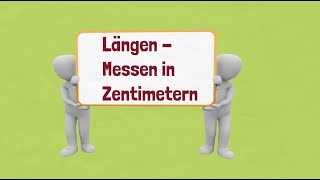 Längen  Messen in Zentimetern Klasse 2 [upl. by Candis]