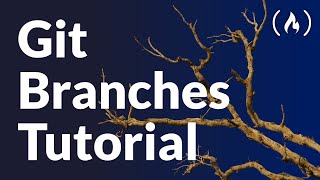 Git Branches Tutorial [upl. by Najtsirk]