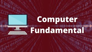 Computer Fundamentals  Basics for Beginners [upl. by Airamas]