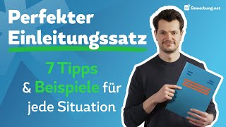 Bewerbung Einleitungssatz  Perfekter erster Satz  Beispiele [upl. by Diahann754]