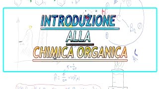 Introduzione alla Chimica Organica [upl. by Naivaf959]