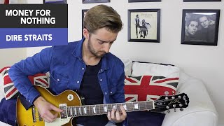 Money For Nothing Guitar Lesson  Dire Straits  Mark Knopfler [upl. by Melanie]