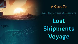 Sea of Thieves Lost Shipments Voyage Guide [upl. by Wadesworth]