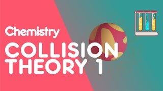 Collision Theory amp Reactions Part 1  Reactions  Chemistry  FuseSchool [upl. by Darline784]