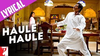 Lyrical Haule Haule Song with Lyrics  Rab Ne Bana Di Jodi  Jaideep Sahni [upl. by Aernda]