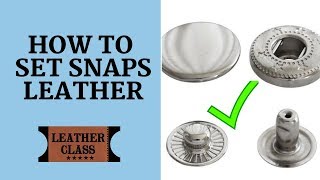 How to set Snaps in Leather [upl. by Ralip336]