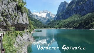 Österreich  Salzkammergut Unterwegs am Vorderen Gosausee und mit der Gosaukammbahn [upl. by Wivinah818]