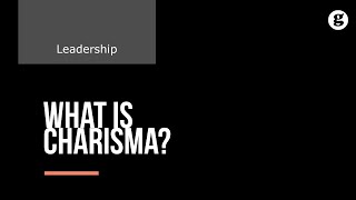 What is Charisma [upl. by Dasi]