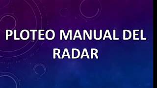 ¿Cómo plotear con radar  ENMM 12 [upl. by Hairej]