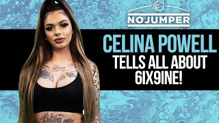 Celina Powell Tells All About 6ix9ine [upl. by Chyou294]