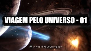 Viagem Pelo Universo primeiro vídeo [upl. by Airdnola]