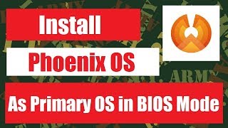 Install Phoenix OS as main OS in BIOS mode [upl. by Alyak]