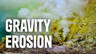 Erosion and Deposition  Gravity [upl. by Stanwin]