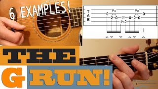 The quotG Runquot  6 Examples  BLUEGRASS Guitar Lesson with TAB [upl. by Ettenotna179]