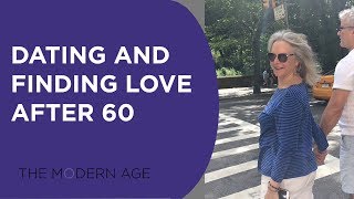 Dating Success Over 60 Finding Love at 70 Rules on Finding Love Later in Life [upl. by Euqinotna836]