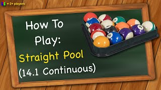 How to play Straight Pool 141 Continuous [upl. by Fritzsche]