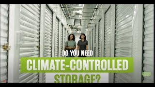 Do I Need Climate Controlled Storage [upl. by Shantee]