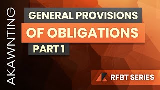 Obligations General Provisions Part 1 2020 [upl. by Attehcram]