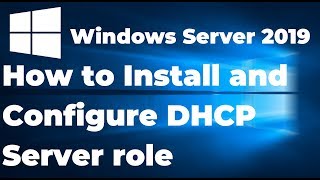 Install and Configure DHCP Server in Windows Server 2019 Step By Step Guide [upl. by Anana]