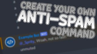 Discord Anti Spam Command mute  discordjs v13 TUTORIAL [upl. by Mcroberts]