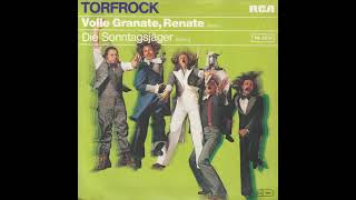 Torfrock  Volle Granate Renate [upl. by Irotal]